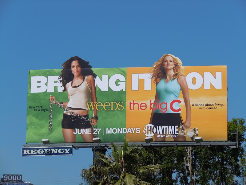 Weeds and The Big C TV billboard
