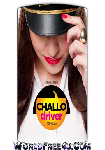 Challo Driver Full Movie 720p Download Movies