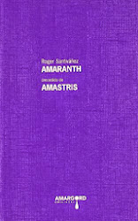 Amaranth seguido de Amastris. Ediciones Amargord