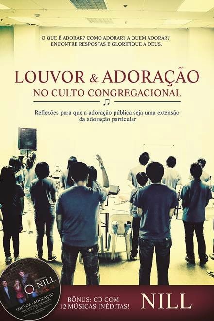 Louvor e Adoração no Culto Congregacional