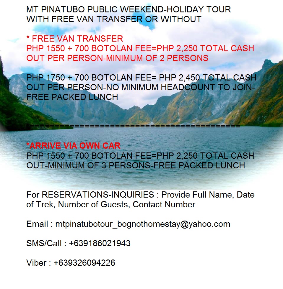 PINATUBO WEEKEND/HOLIDAY PUBLIC TOUR -WITH OR WITHOUT MANILA/CLARK TRANSFER -PHP 2250-2450 NET
