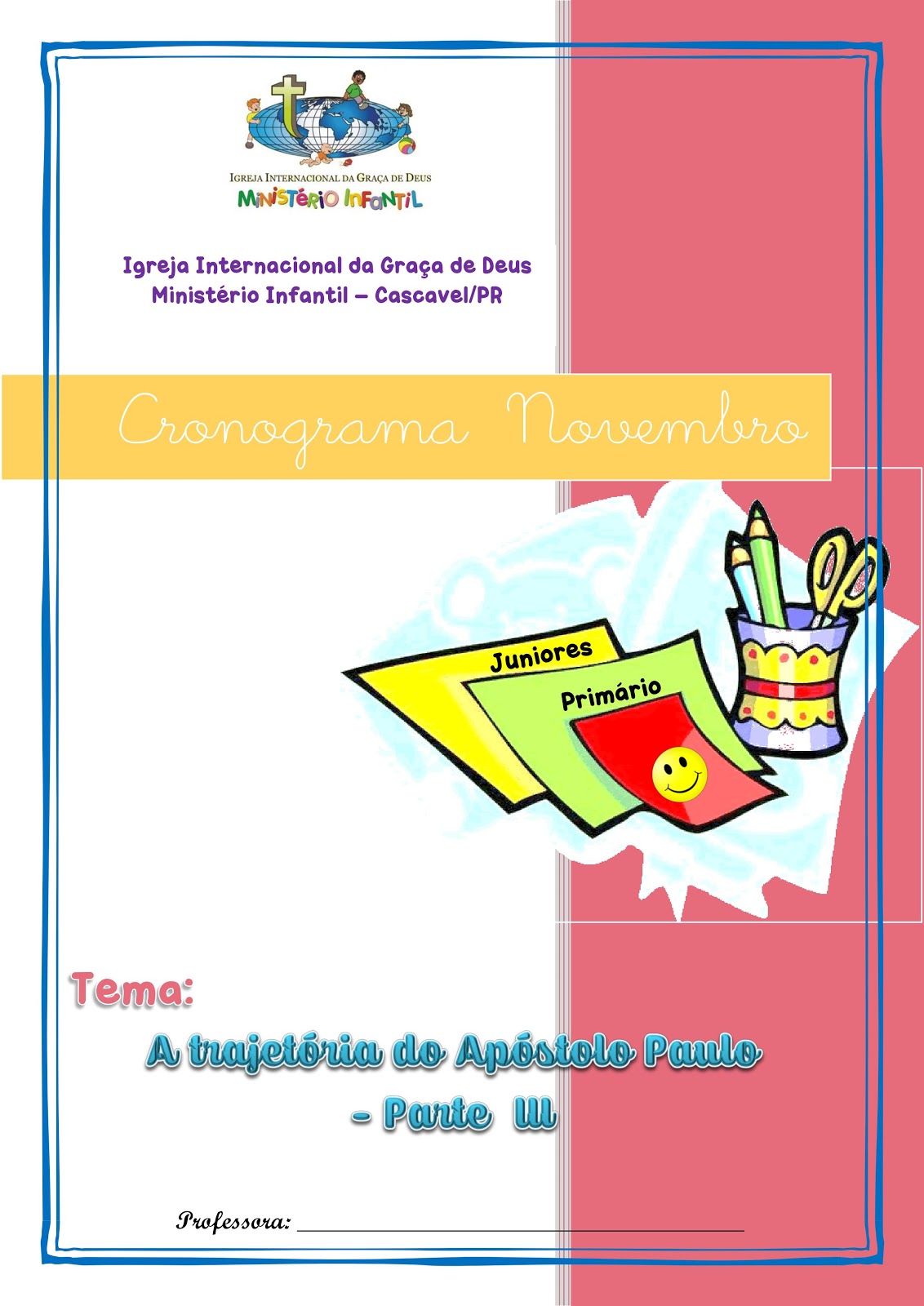 Ministério Infantil Cascavel: Outubro 2015
