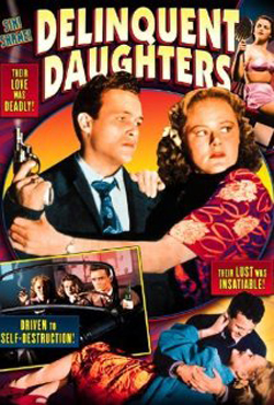 Delinquent Daughters (1944)
