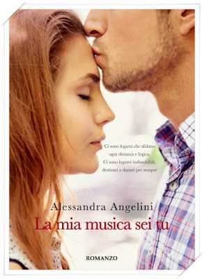 LA MIA MUSICA SEI TU di Alessandra Angelini LA MIA MUSICA SEI TU di Alessandra Angelini