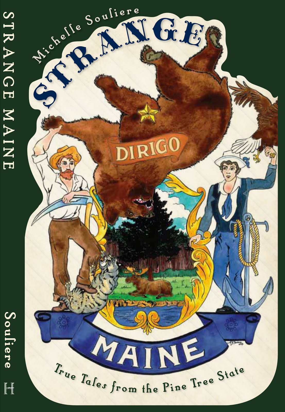 Strange Maine: True Tales from the Pine Tree State