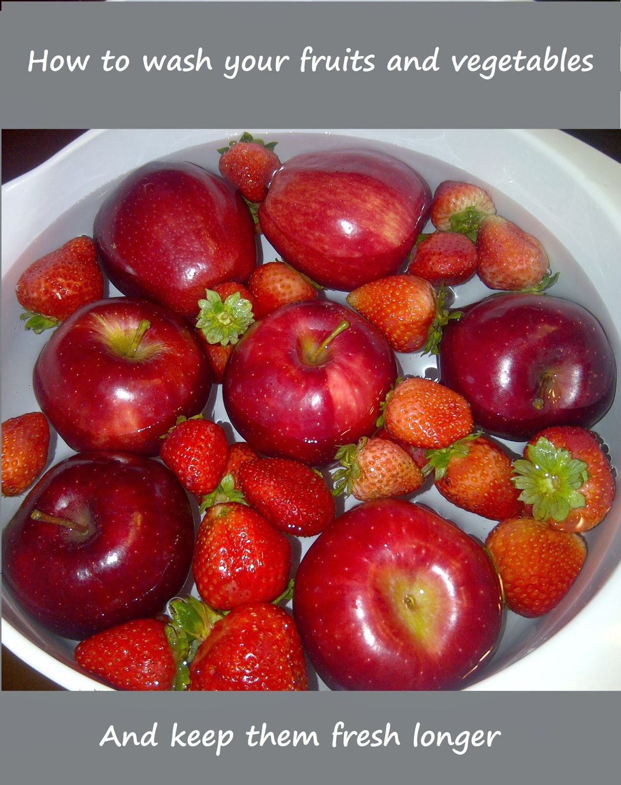 How to wash your fruits and vegetables and keep them fresh longer