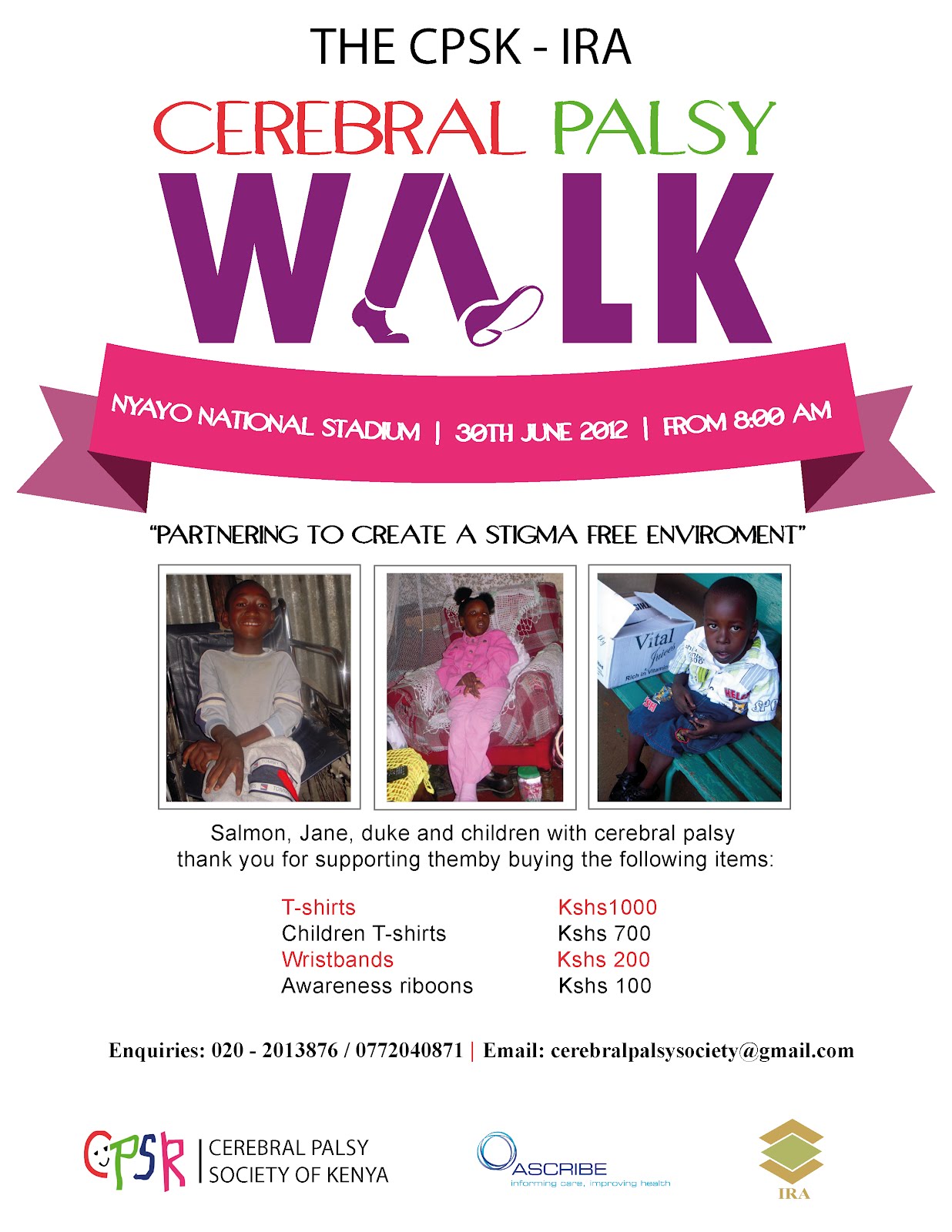 Cerebral Palsy Society of Kenya CEREBRAL PALSY CHARITY WALK (CPSK IRA)