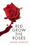 Red Grow the Roses