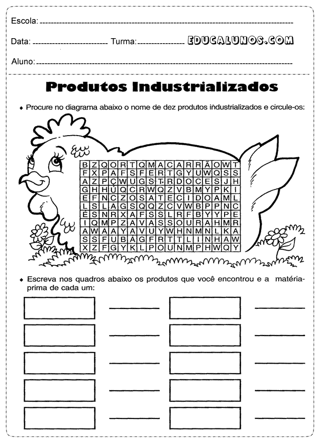 Procure no diagrama o nome de dez produtos industrializados e circule-os