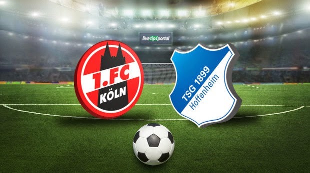 Kèo thơm miễn phí Koln vs Hoffenheim