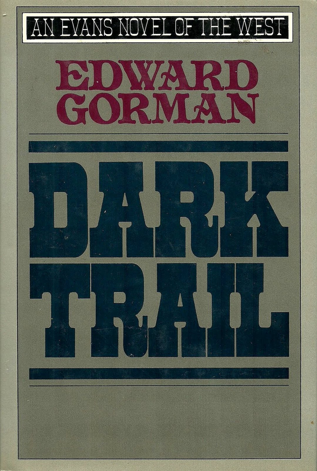 Pulp Serenade Ed Gorman's West A Remembrance