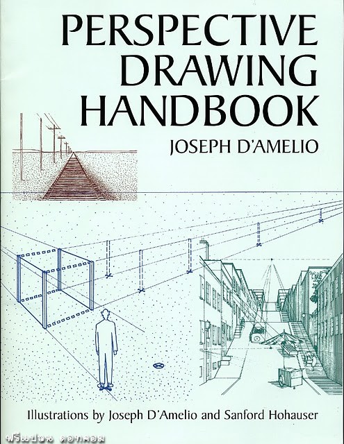 Joseph D'Amelio - Perspective Drawing Handbook