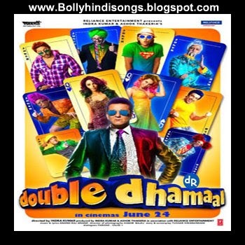 Hindi Movie Double Dhamaal Songs Free Download