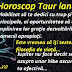 Horoscop Taur ianuarie 2016