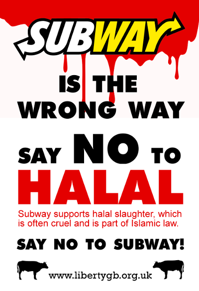 Liberty GB placard: Say no to halal, Say no to Subway