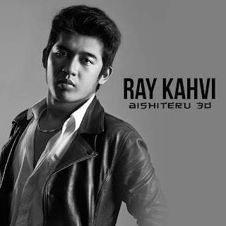 Ray Kahvi - Aishiteru 3D (2015) Ray Kahvi - Aishiteru 3D on iTunes