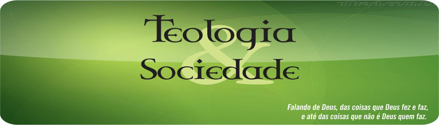 Teologia & Sociedade