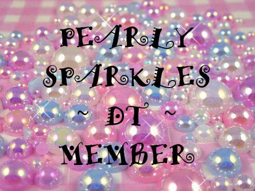 Pearly Sparkles Challenge Blog DT