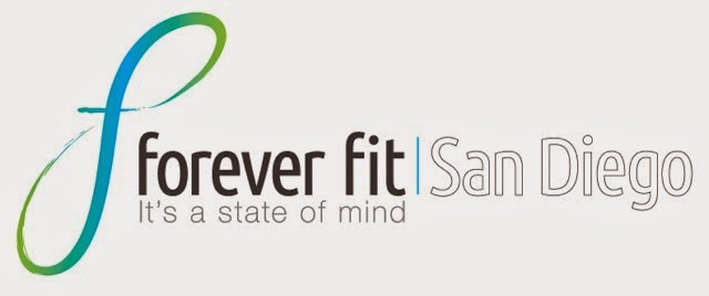 Forever Fit San Diego...It's a state of mind!