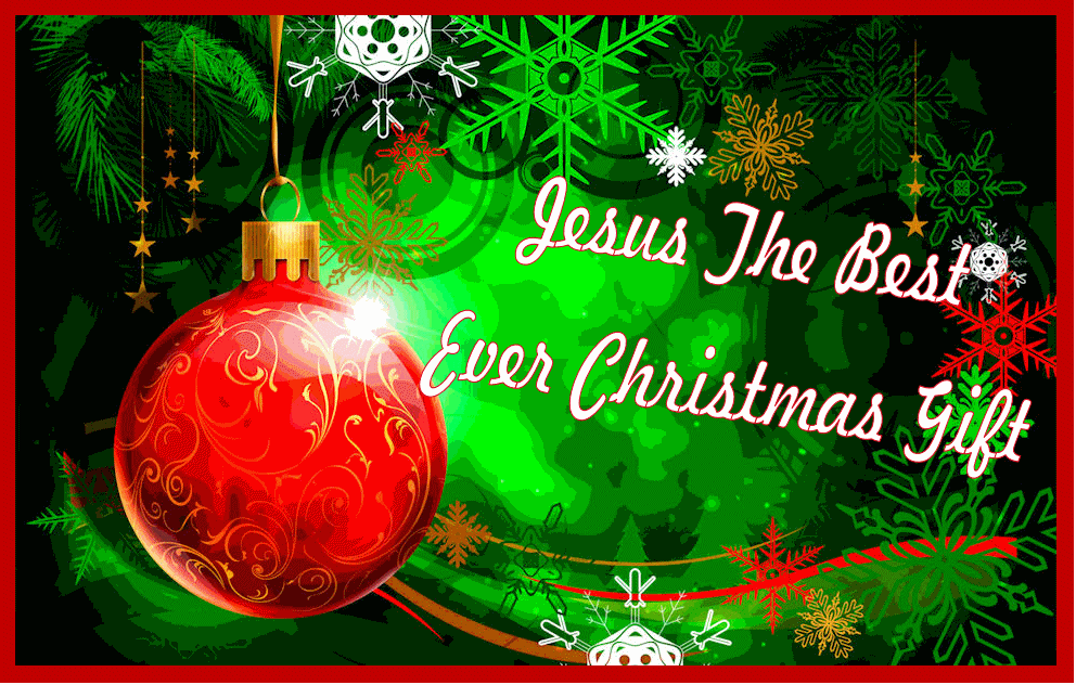 Christian Images In My Treasure Box: Jesus, The Best Ever Christmas Gift