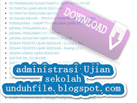 Unduh File Kelengkapan Administrasi UTS,US,UKK,UNAS dan UN Lengkap Unduh File Kelengkapan Administrasi UTS,US,UKK,UNAS dan UN Lengkap