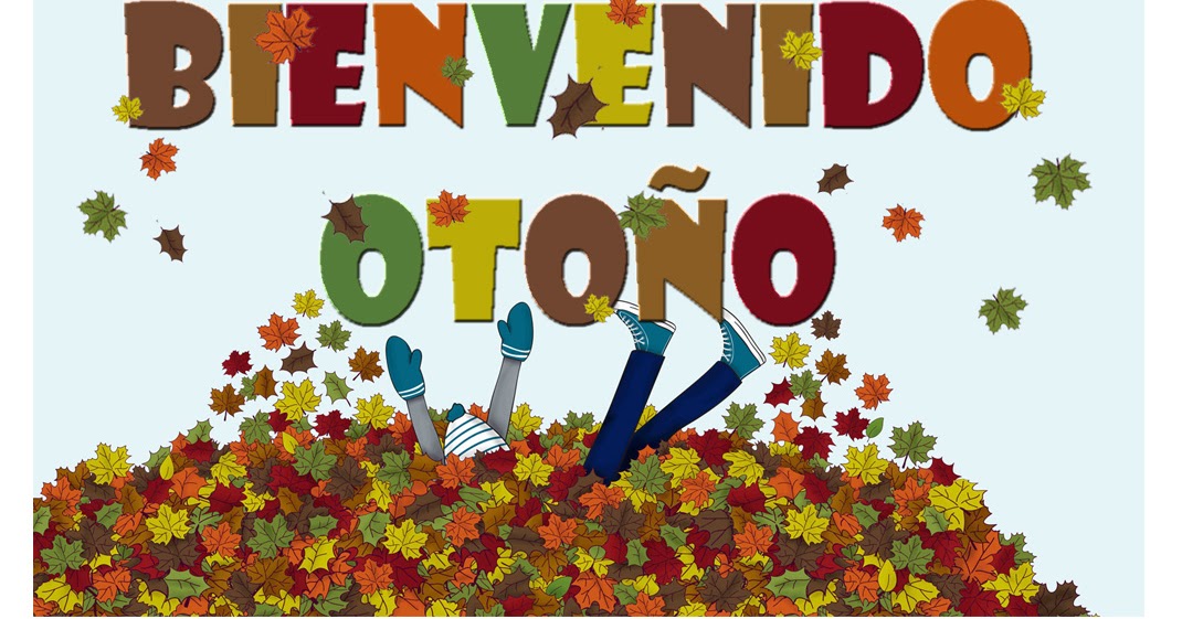 Mi Mundo sabe a Naranja: Bienvenido Otoño