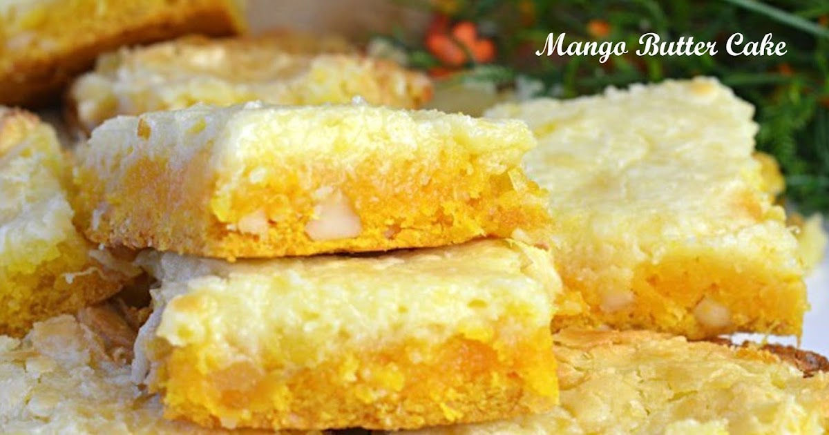 Mango Butter Cake Total Stylish