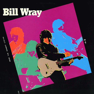 BILL WRAY - Seize The Moment (1983)