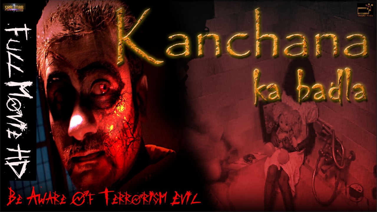 Kanchana Ka Badla (Naagin Kanchana) 2017 (Hindi Dubbed)