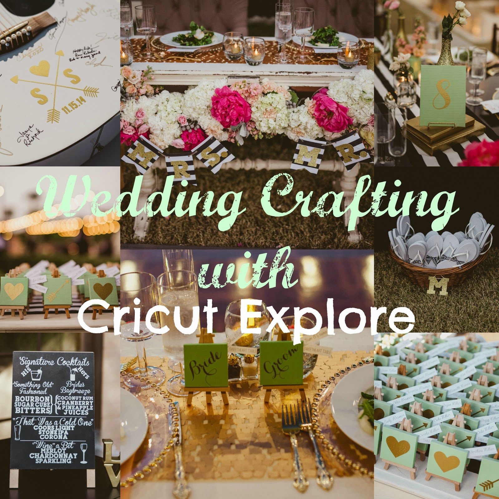 Not So CliShéa Wedding DIY using Cricut Explore