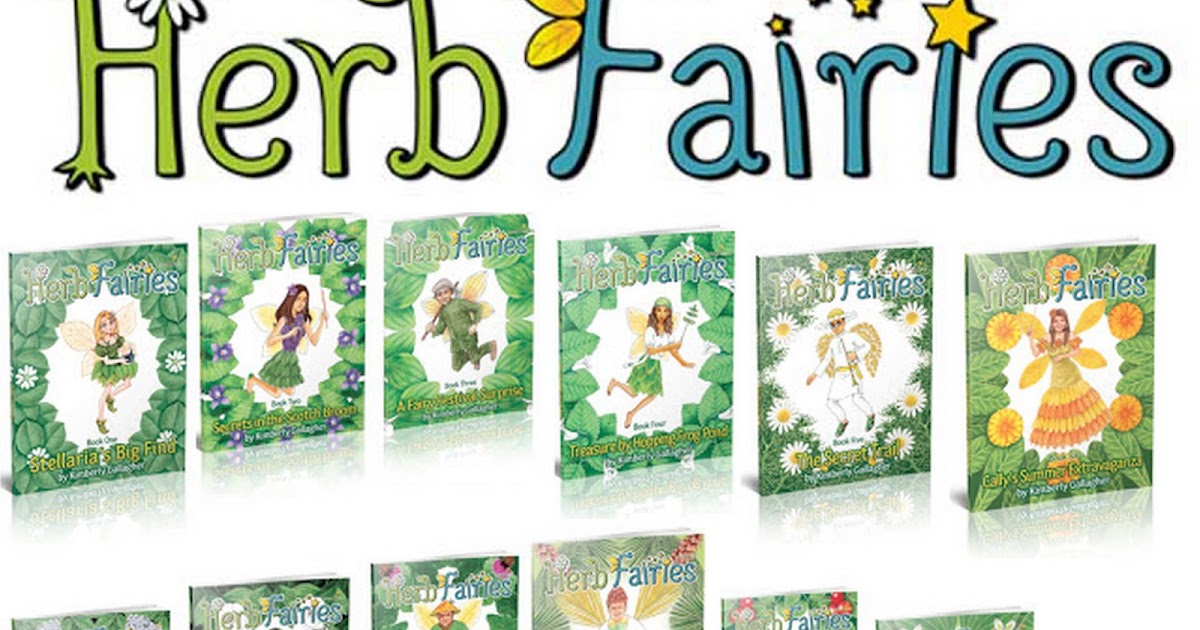 Eccentric Eclectic Woman Teach Your Child Herbs With Herb Fairies!