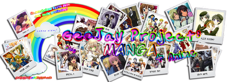 GeeJay Project: Manga + Anime