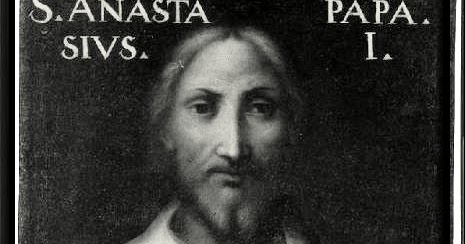Vidas Santas San Anastasio I, Papa