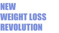 New Weight Loss Revolution