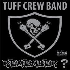 Tuff Crew Band ‎– Remember? (Vinyl EP) (2011) (192 kbps)
