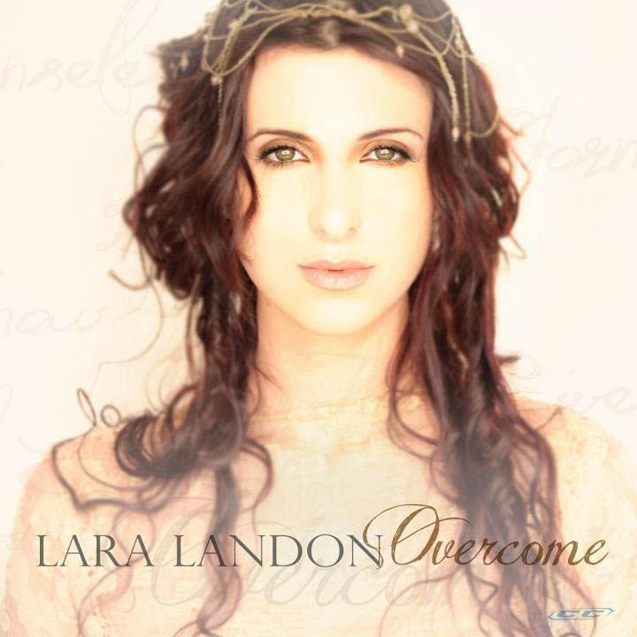 Lara Landon - Overcome 2012 English Christian Album