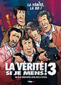 La Vérité si je mens 3 en BD