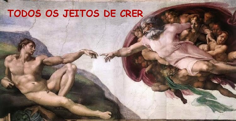 TODOS OS JEITOS DE CRER
