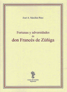 El Centro de Estudios Bejaranos presenta 'Fortunas y adversidades de don Francés de Zúñiga' - 16 de noviembre de 2014