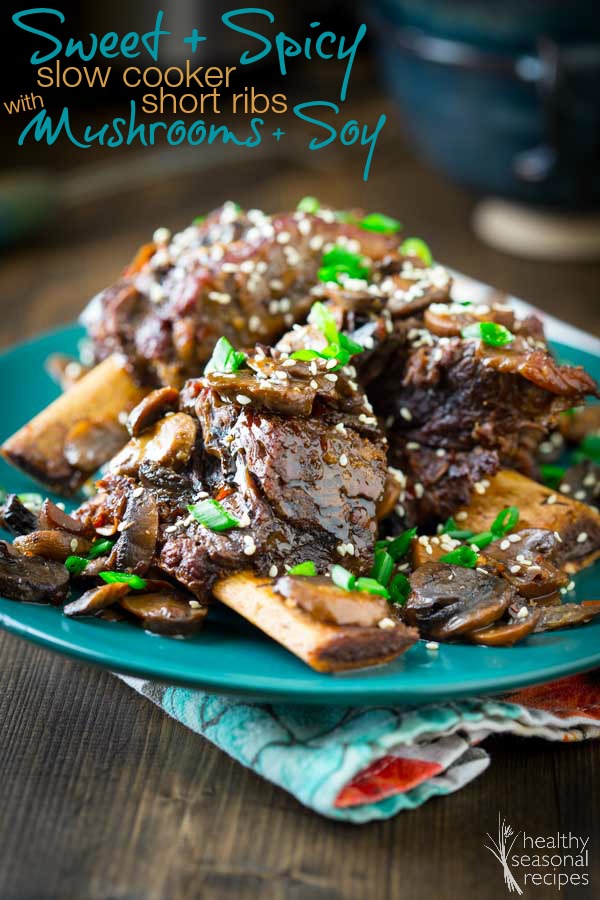 Sweet and Spicy Slow Cooker Short Ribs with Mushrooms and Soy from Healthy Seasonal Recipes