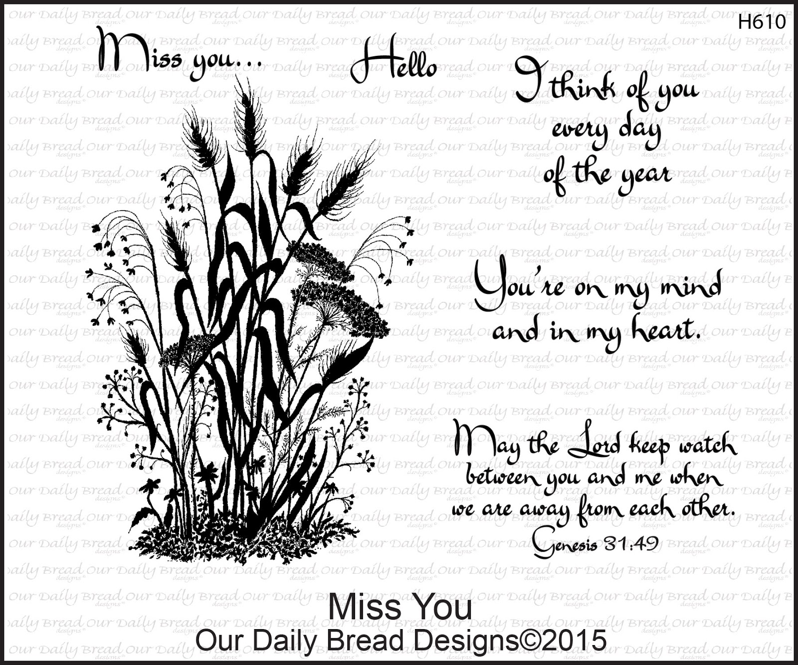 https://www.ourdailybreaddesigns.com/index.php/h610-miss-you.html