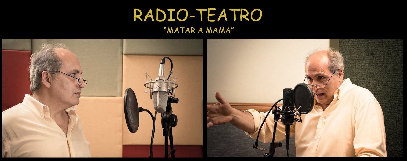 Radio Teatro // "Matar a mama" 2016