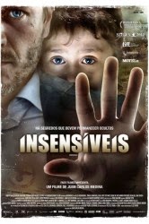 Insensíveis – Dublado Insensíveis – Dublado