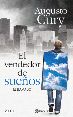 EL VENDEDOR DE SUEÑOS - AUGUSTO CURY - ED. PLANETA 2010 - VER DESCRIPCIÓN EL VENDEDOR DE SUEÑOS - AUGUSTO CURY - ED. PLANETA 2010 - VER DESCRIPCIÓN