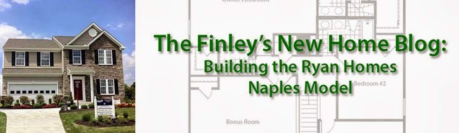 New Home Building Blog: Building the Ryan Homes Naples Model
