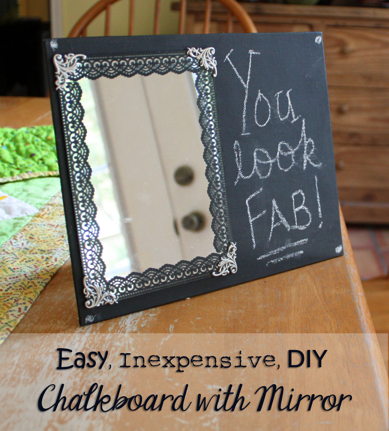 DIY Chalkboard with Mirror Tutorial