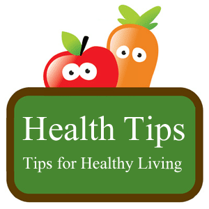 Health - Tips