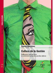 "Cultura de la Gestión" de Pancho Marchiaro