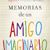 "Memorias de un Amigo Imaginario" de Matthew Dicks