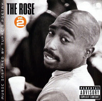 2Pac – The Rose Vol. 2 (CD) (2005) (FLAC + 320 kbps)